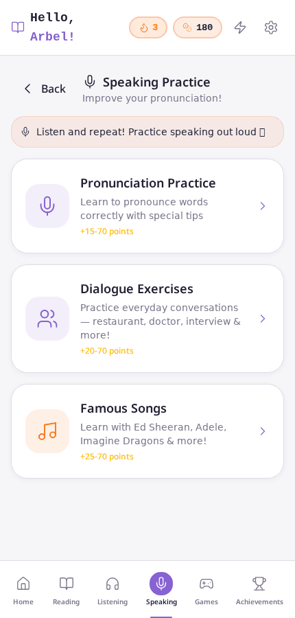 Speaking practice: pronunciation, dialogue, songs